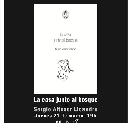 Flyer de Presentación de «La casa junto al bosque»