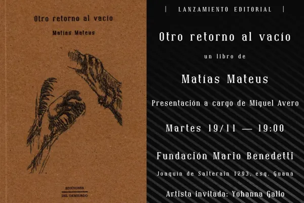 Flyer de Presentación de «Otro retorno al vacío» de Matías Mateus