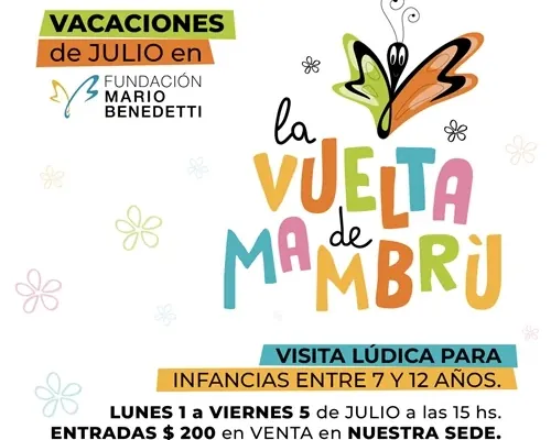 Vacaciones de julio en Fundación Benedetti