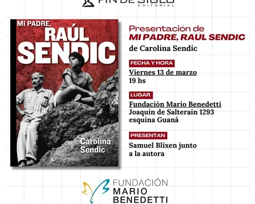 Flyer de Presentación de «Mi padre, Raúl Sendic»
