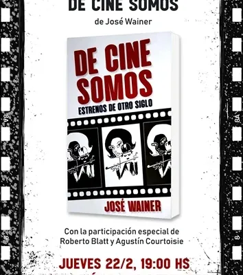 Flyer de Presentación del libro «De cine somos»