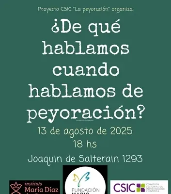 ¿De qué hablamos cuando hablamos de peyoración?